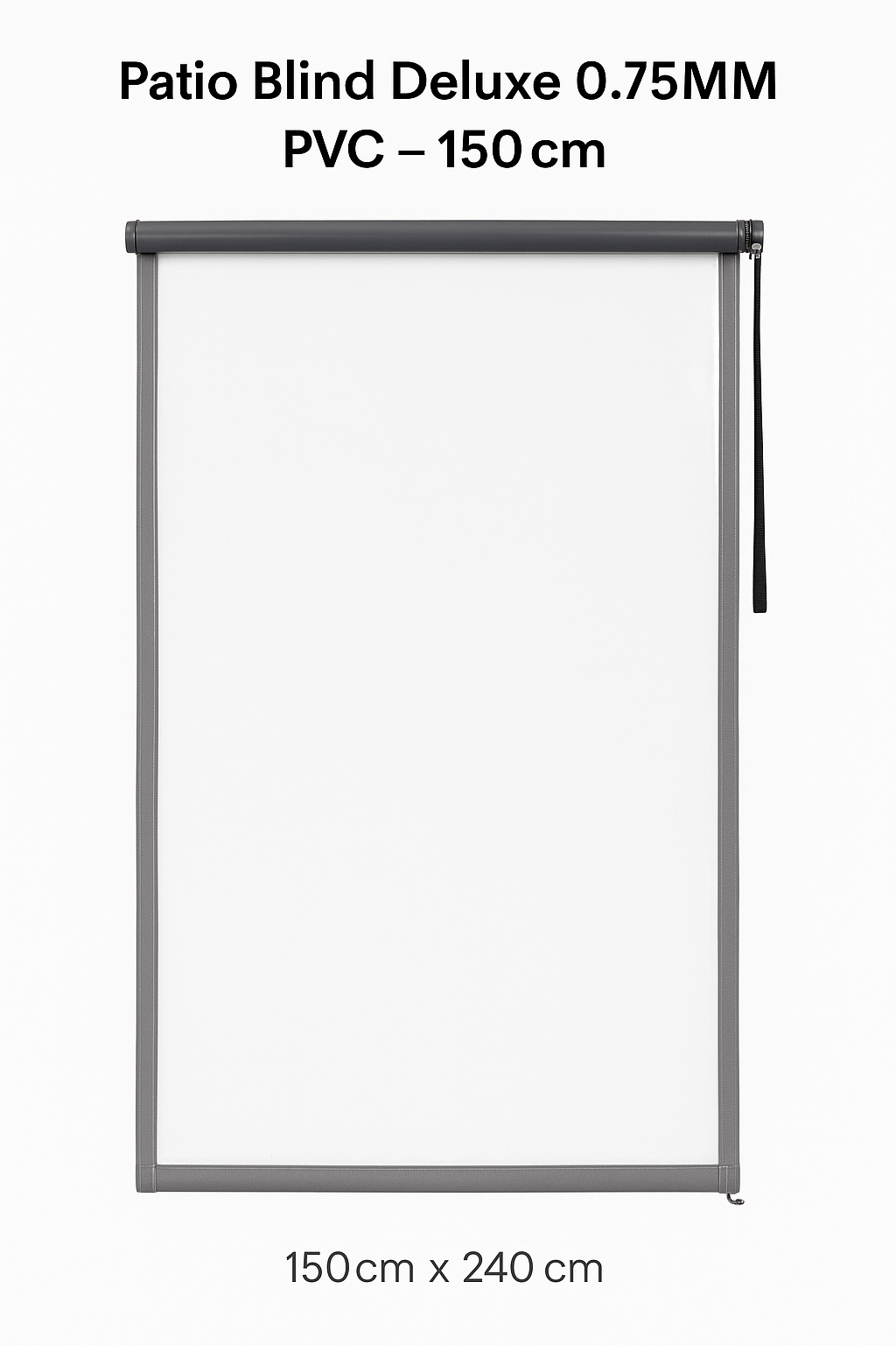 Patio Blind Deluxe 0.75MM PVC 150cm